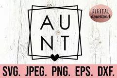 Aunt Square Box SVG - Cool Aunt - Gift For Aunt Shirt SVG Product Image 1