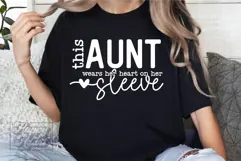 This Aunt Wears Her Heart On Her Sleeve SVG - Aunt Gift PNG Product Image 5