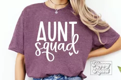 Aunt Squad SVG - Promoted to Aunt - Aunt Life - Blessed Aunt Product Image 1