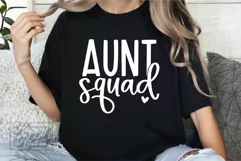 Aunt Squad SVG - Promoted to Aunt - Aunt Life - Blessed Aunt Product Image 2