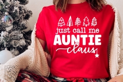 Just Call Me Auntie Claus SVG - Holiday Christmas Sweater Product Image 5