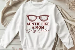 Auntie Like a Mom Only Cooler SVG PNG | Sunglasses Design Product Image 2