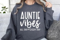 Auntie Vibes SVG - Auntie Era - Promoted to Auntie Life SVG Product Image 4