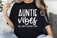 Auntie Vibes SVG - Auntie Era - Promoted to Auntie Life SVG Product Image 2