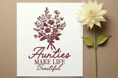 Aunties Make Life Beautiful SVG PNG | Floral Aunt Design Product Image 3