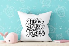 Life is better with friends Svg Png Product Image 3