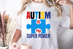 Autism is my super power SVG, Autism Quotes SVG Product Image 1