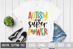 Autism Is My Super Power Svg | Autism Svg | Autism Awareness Product Image 1