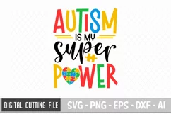 Autism Is My Super Power Svg | Autism Svg | Autism Awareness Product Image 2