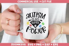 Autism is my super power SVG | Autism SVG | Autism PNG Product Image 1