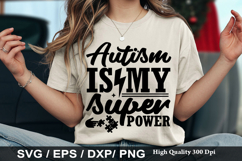 Autism is my superpower - Autism Awareness SVG Design Product Image 1