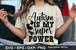 Autism is my superpower - Autism Awareness SVG Design Product Image 1