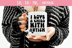 I love a child with autism mom svg cutting file Product Image 4