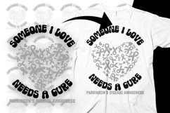 Parkinson's Disease Svg Png Someone I Love Needs a Cure Product Image 1