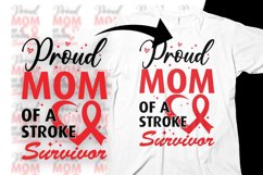 Stroke Awareness Svg Png Proud Mom of a Stroke Survivor Product Image 1