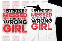 Stroke Awareness Svg Png Stroke Messed With The Wrong Girl Product Image 1