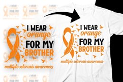 Multiple Sclerosis Awareness Svg Png Orange for My brother Product Image 1