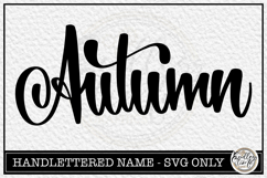 Autumn - Handlettered Name SVG Cut file Product Image 1