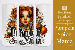 Pumpkin Spice Mama Tumbler Wrap, Sublimation Fall Tumbler 20 Product Image 1