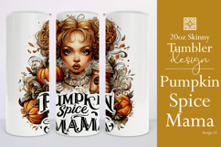 Pumpkin Spice Mama Tumbler Wrap, Sublimation Fall Tumbler 21 Product Image 1