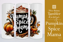Pumpkin Spice Mama Tumbler Wrap, Sublimation Fall Tumbler d4 Product Image 1