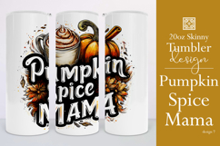 Pumpkin Spice Mama Tumbler Wrap, Sublimation Fall Tumbler d7 Product Image 1