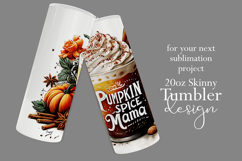 Pumpkin Spice Mama Tumbler Wrap, Sublimation Fall Tumbler d9 Product Image 2