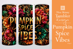 Pumpkin Spice Vibes Tumbler Wrap, Sublimation Fall Tumbler 1 Product Image 1