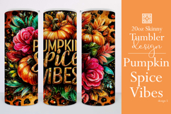Pumpkin Spice Vibes Tumbler Wrap, Sublimation Fall Tumbler 5 Product Image 1