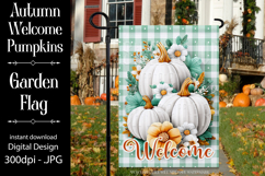 Autumn Garden Flag, Sublimation White Pumpkin Garden Flag d1 Product Image 1