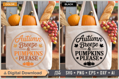 Autumn Breeze &amp; Pumpkins Please SVG File | Fall Round Sign Product Image 4
