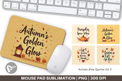 Mouse Pad Autumn Glow Quotes Product Image 1