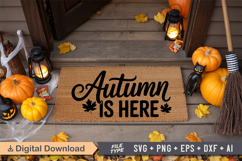 Autumn Is Here SVG | Fall Doormat SVG | Autumn Doormat SVG Product Image 3
