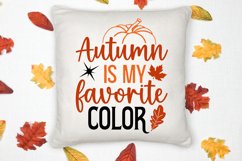 Autumn Is My Favorite Color SVG, Fall SVG Design Product Image 3