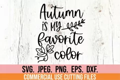 Autumn Is My Favorite Color SVG Fall Halloween Thanksgiving Product Image 1
