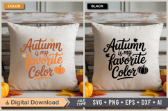 Autumn Is My Favorite Color SVG File | Fall SVG | Autumn SVG Product Image 3