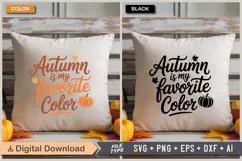 Autumn Is My Favorite Color SVG File | Fall SVG | Autumn SVG Product Image 3