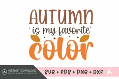 Autumn is my favorite color SVG , Autumn Quote SVG Product Image 1