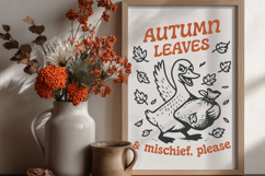 Autumn Leaves and Mischief Please SVG | Funny Goose Fall PNG Product Image 3