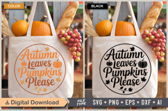 Autumn Leaves Pumpkins Please SVG File | Fall Round Sign SVG Product Image 4