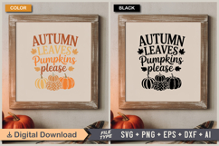 Autumn Leaves Pumpkins Please SVG File | Fall SVG | Autumn Product Image 5