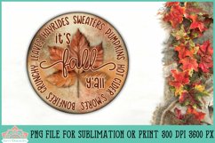 It's Fall Y'all Round Autumn Sign For Sublimation or Print