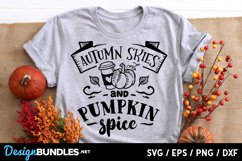 Autumn skies and pumpkin spice svg Product Image 1