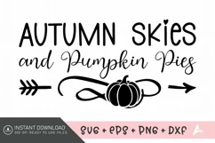 Autumn Skies And Pumpkin Pies SVG , Pumpkin SVG , Autumn SVG Product Image 1