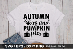 Autumn skies and pumpkin pies SVG - Autumn Quotes Design Product Image 1