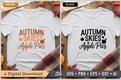 Autumn Skies & Apple Pies SVG File | Fall SVG | Autumn SVG Product Image 1