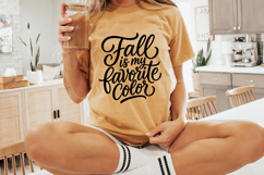 Black typography design displaying “Fall Is My Favorite Color” in a playful, flowing script suitable for a variety of seasonal craft projects.