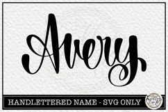 Avery - Handlettered Name SVG Cut file Product Image 1