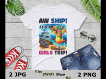 Aw Ship It&#039;s A Girls Trip Png, Girls Cruise Trip Png Product Image 3