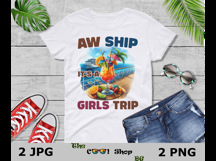 Aw Ship It&#039;s A Girls Trip Png, Girls Cruise Trip Png Product Image 3